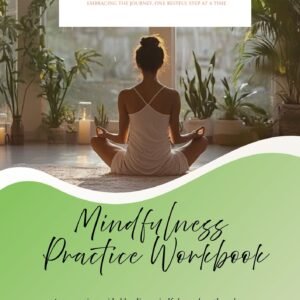 Mindfulness Practice Workbook